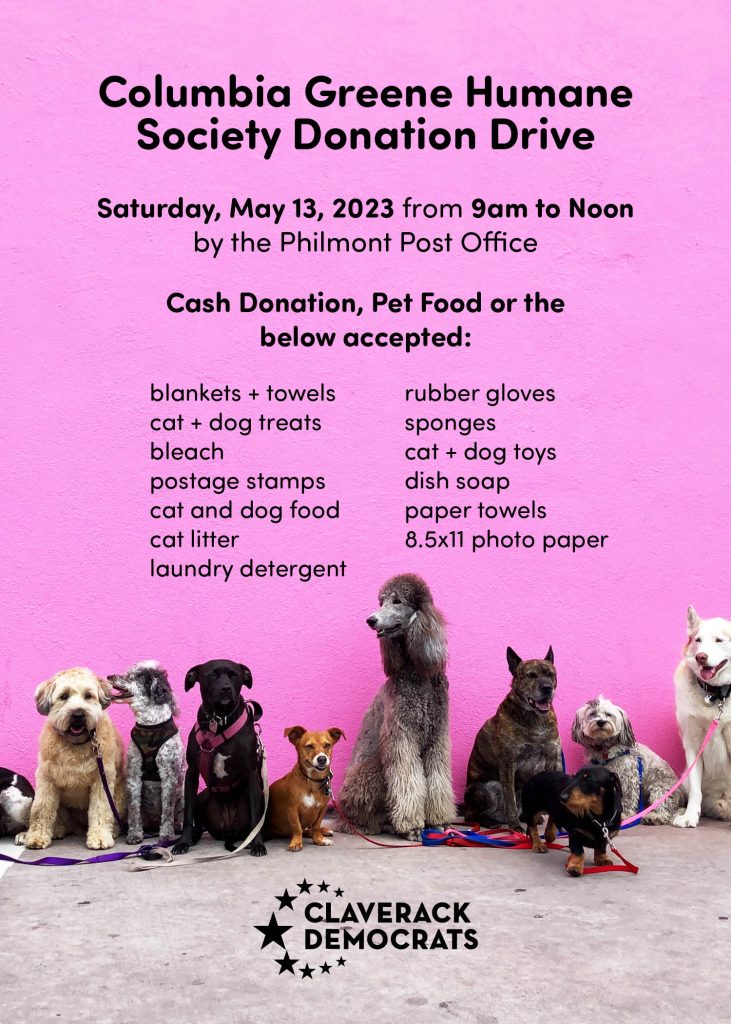 All-sizes and breeds of dogs on their leashes sitting in a row in front of a pink background with information about the Columbia Greene Human Society Donation Drive on Saturday May 13 from 9am to Noon by the Philmont Post Office.